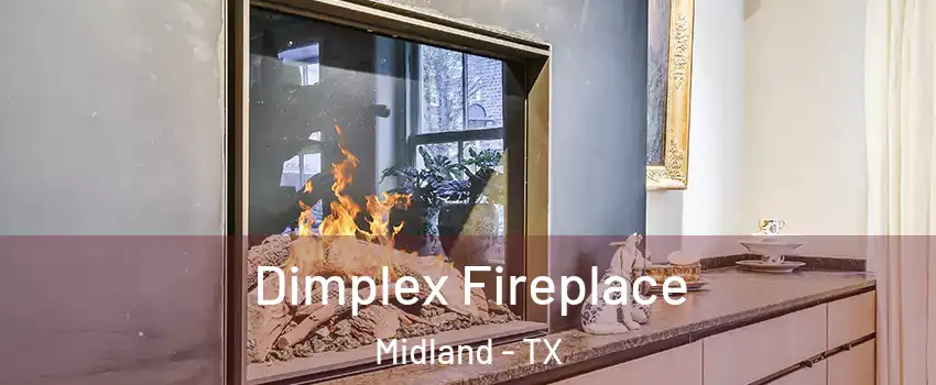 Dimplex Fireplace Midland - TX