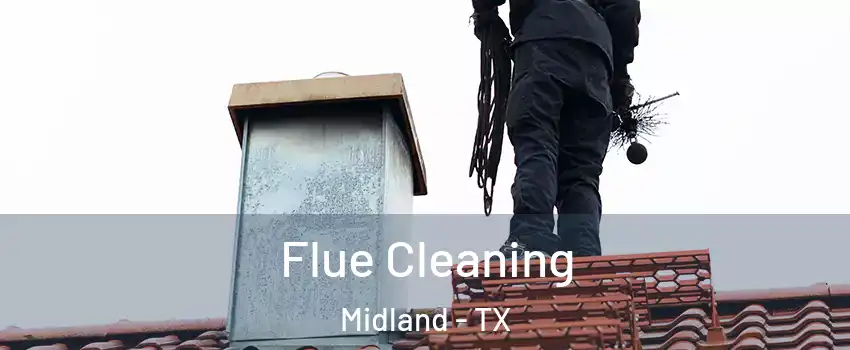  Flue Cleaning Midland - TX