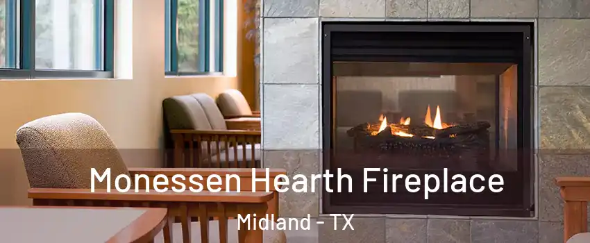  Monessen Hearth Fireplace Midland - TX